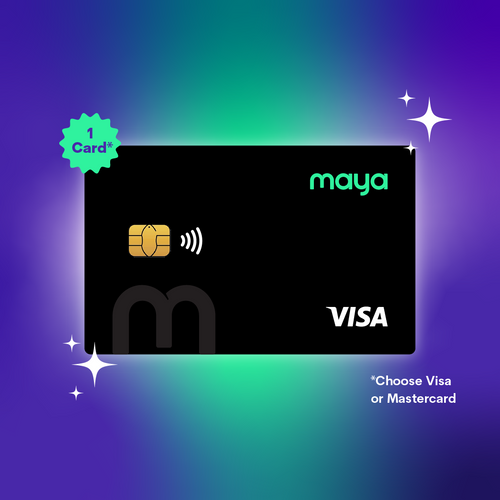 Maya VISA Card (FREE for select customers)